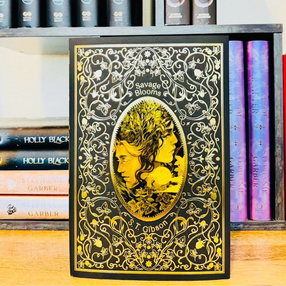 Fairyloot Exclusive Edition Savage Blooms by S. T. Gibson